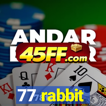 77 rabbit